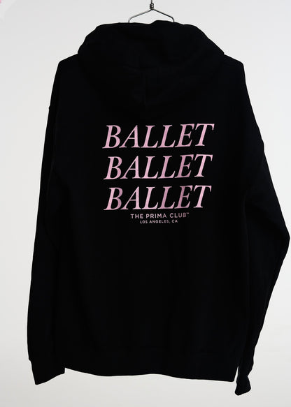 Ballet, Ballet, Ballet Hoodie