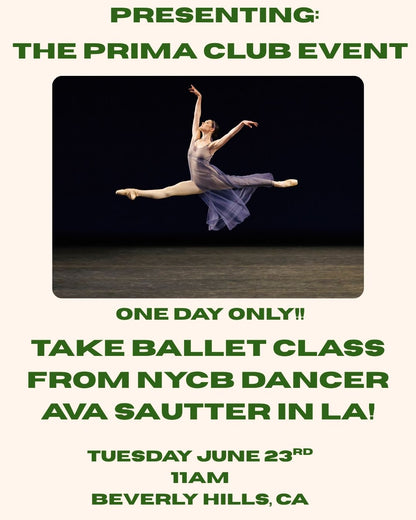 THE PRIMA CLUB EVENT! Ballet class + Shop and Connect!
